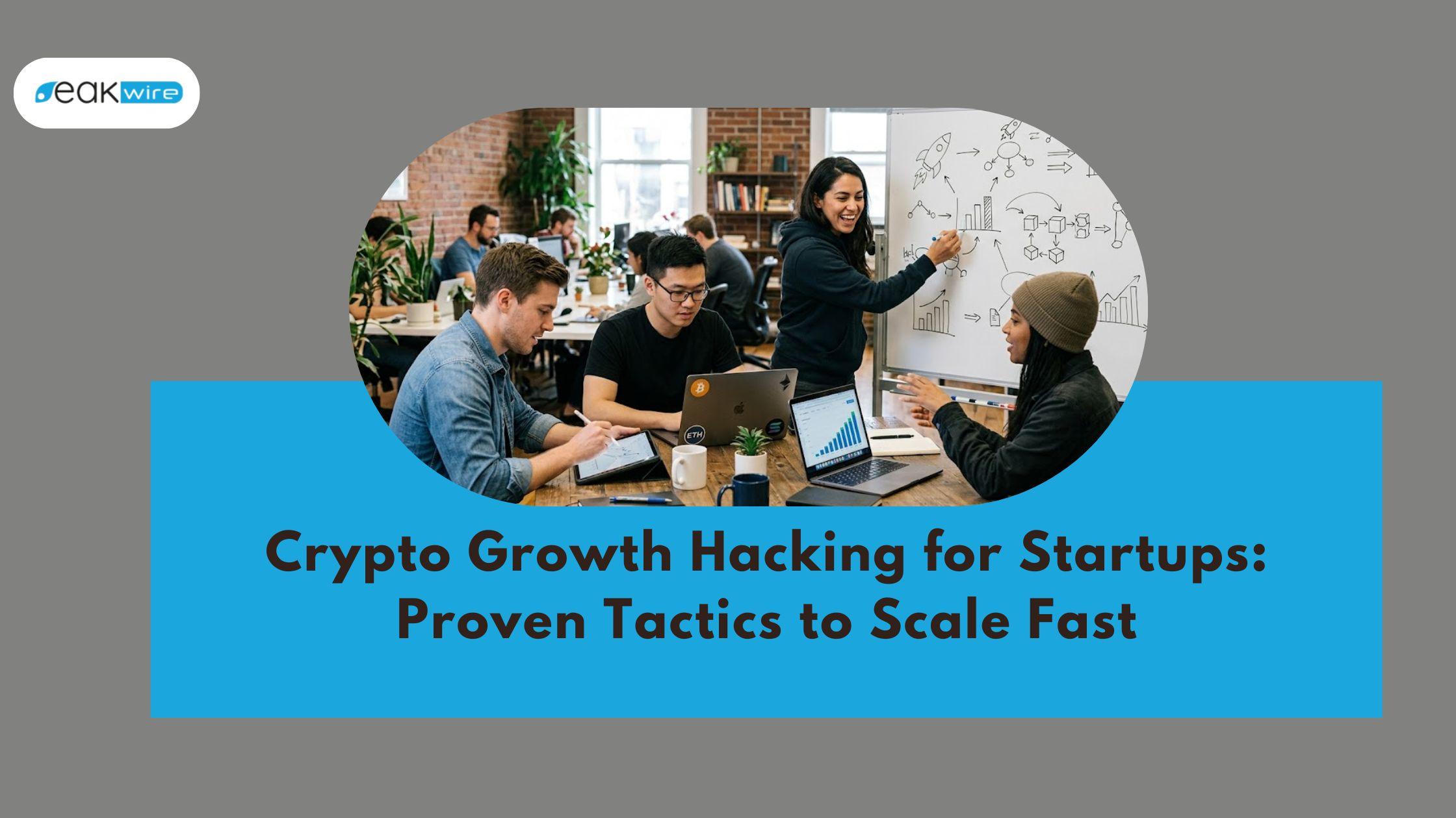 Crypto Growth Hacking